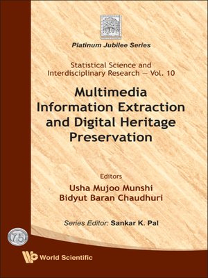 cover image of Multimedia Information Extraction and Digital Heritage Preservation